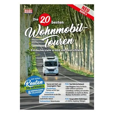 Výlety v obytných automobiloch, zväzok 4